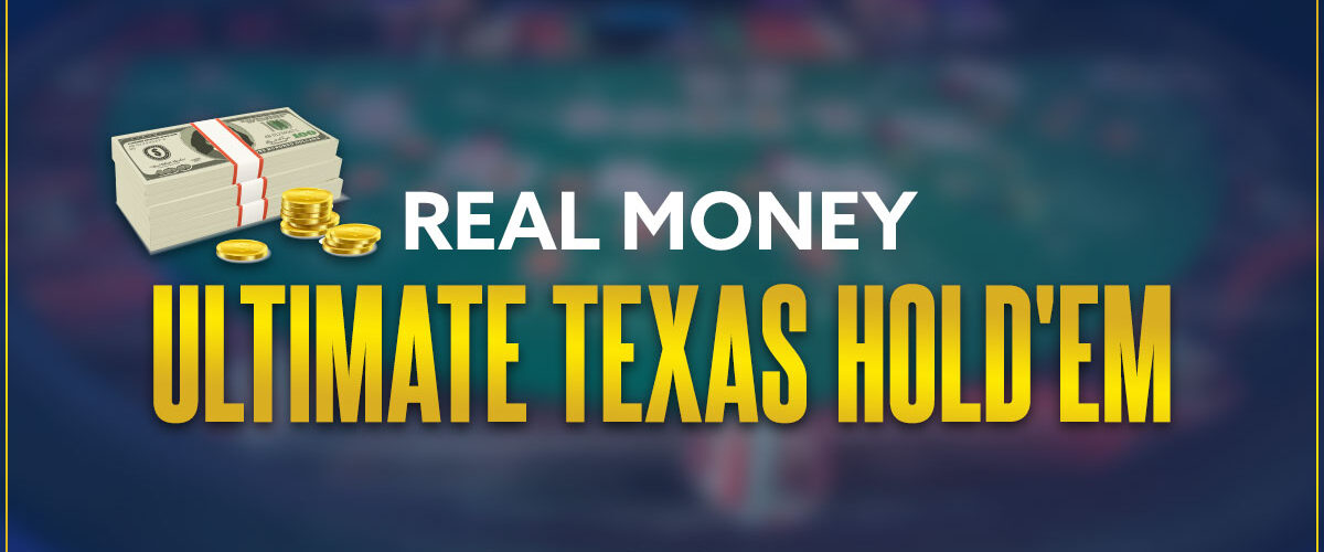 Real Money Ultimate Texas Holdem Featured Image