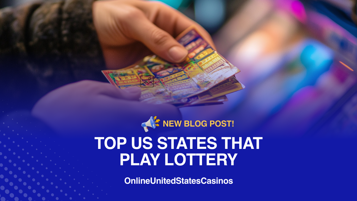 top us states that play lottery