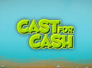 Cast For Cash Casino Game