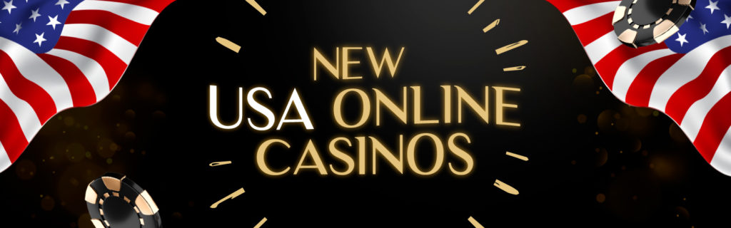 New USA Online Casinos