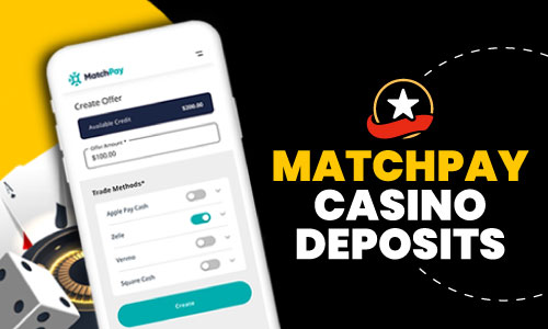 MatchPay Casino Deposits