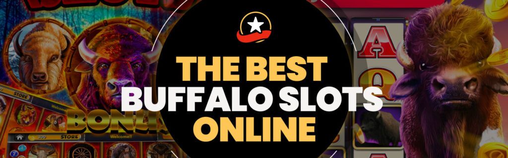 best buffalo slots online