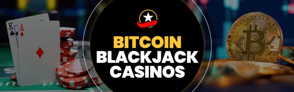 bitcoin blackjack online casinos
