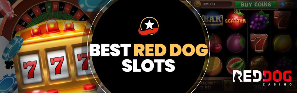 best red dog casino slots
