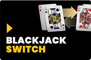 Blackjack Switch Online