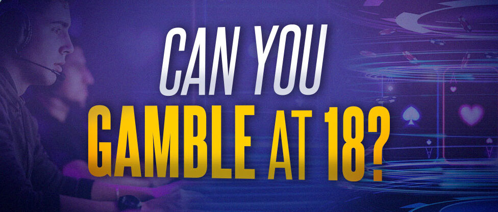 Can You Gamble at 18 and Where (header image)