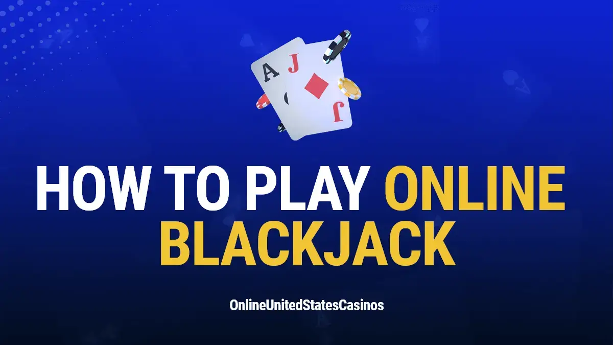 How to Play Blackjack Online Featured Image