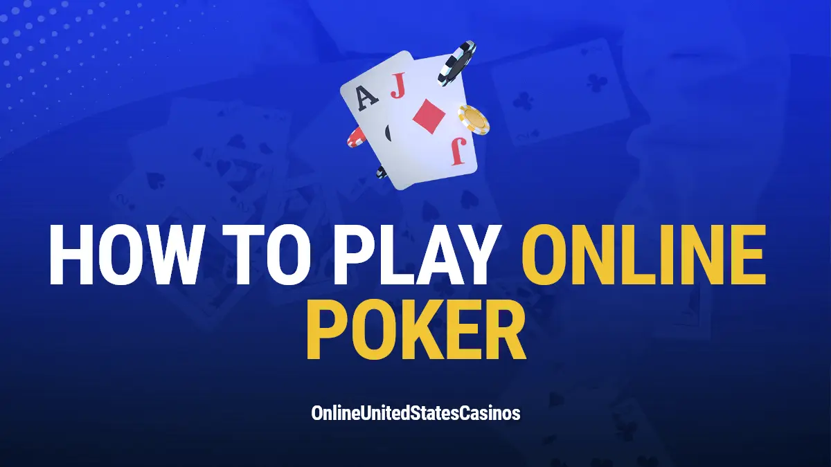 How to play online poker