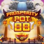 Prosperity Pot 88