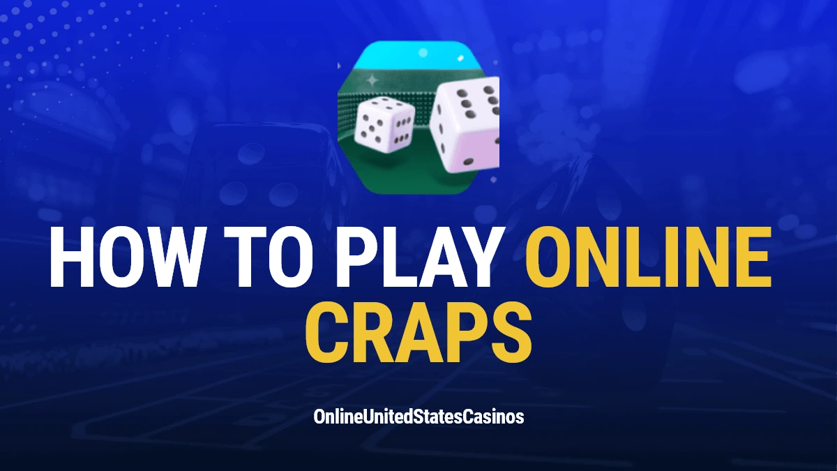 Online Craps Guide