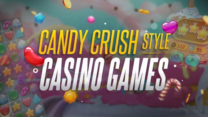 Candy Crush Style Online Casino Games