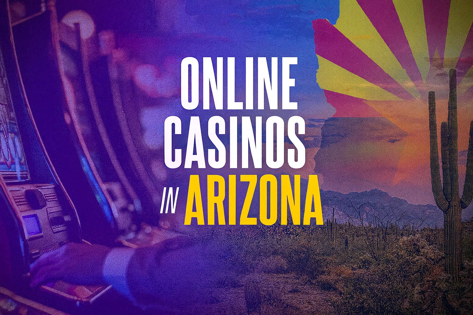 Online Casinos In Arizona