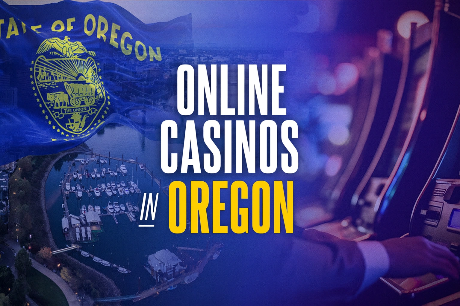 Online Casinos in Oregon