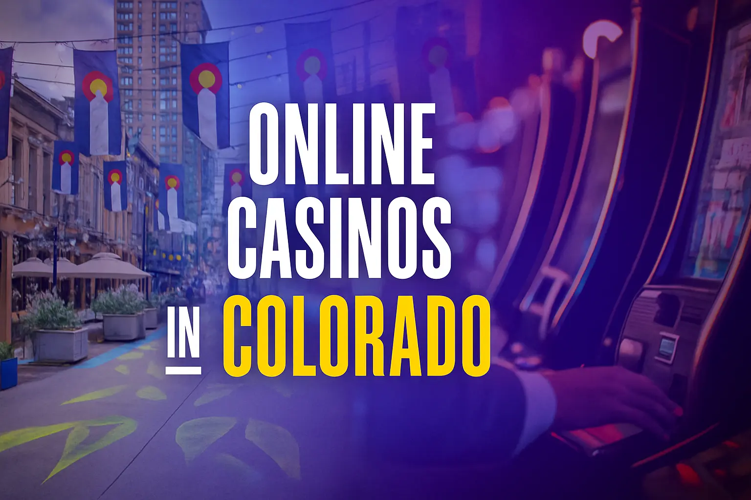 Online Casinos in Colorado